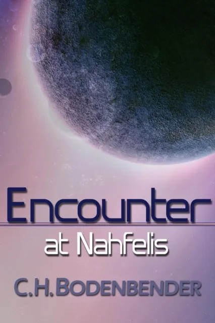 Encounter at Nahfelis