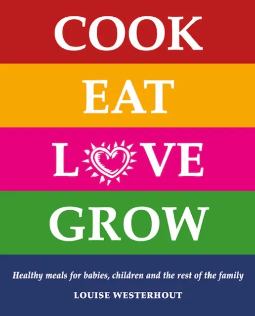 Cook Eat Love Grow