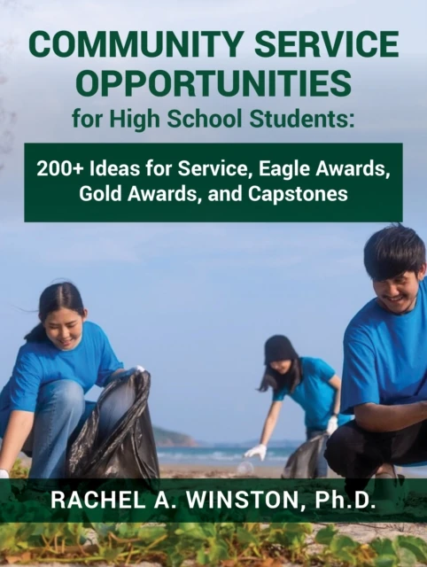 Community Service Opportunities for High School Students: