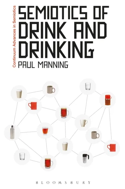 Semiotics of Drink and Drinking