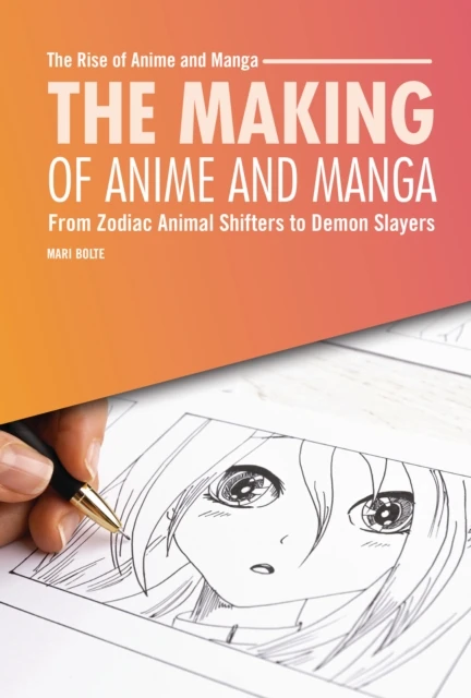 Making of Anime and Manga