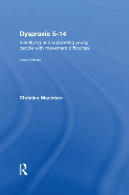 Dyspraxia 5-14