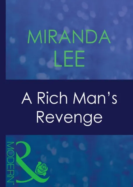 Rich Man's Revenge