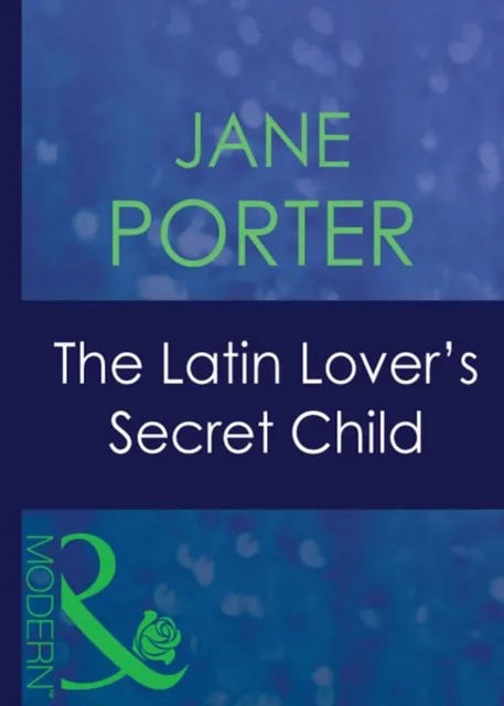 Latin Lover's Secret Child