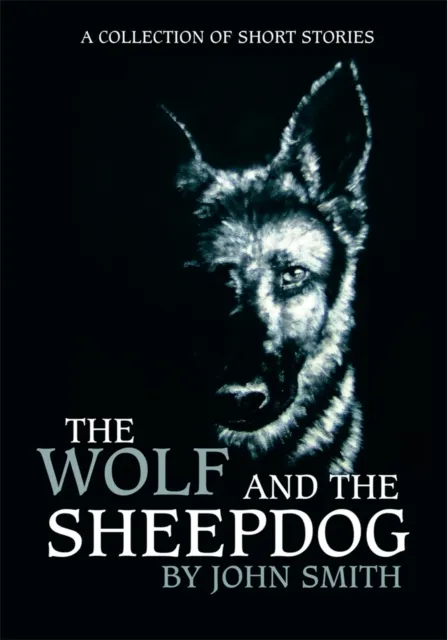 Wolf and the Sheepdog