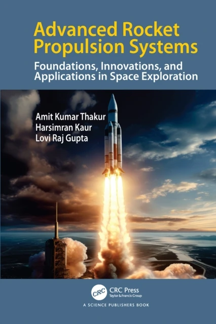 Advanced Rocket Propulsion Systems
