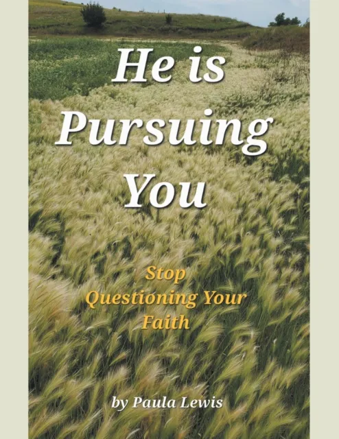 He Is Pursuing You