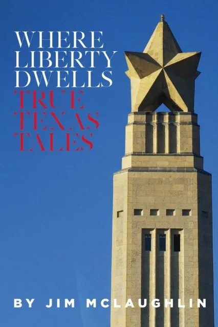 Where Liberty Dwells