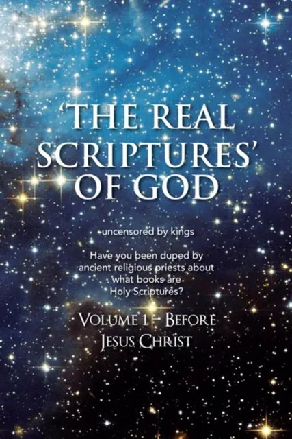 'The Real Scriptures' of God
