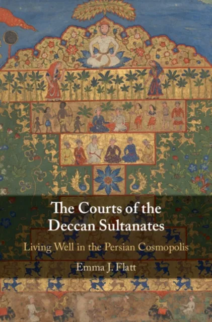 Courts of the Deccan Sultanates