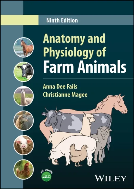 Anatomy and Physiology of Farm Animals