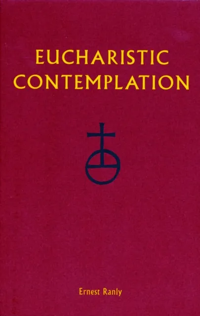 Eucharistic Contemplation