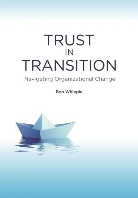 Trust in Transition