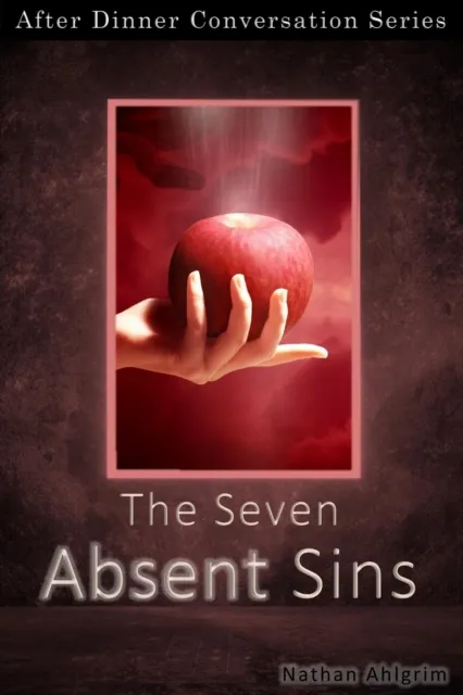 Seven Absent Sins