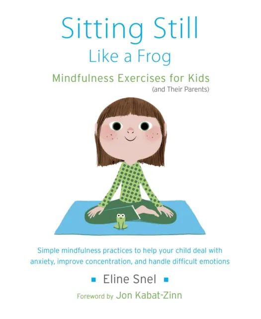 Sitting Still Like a Frog