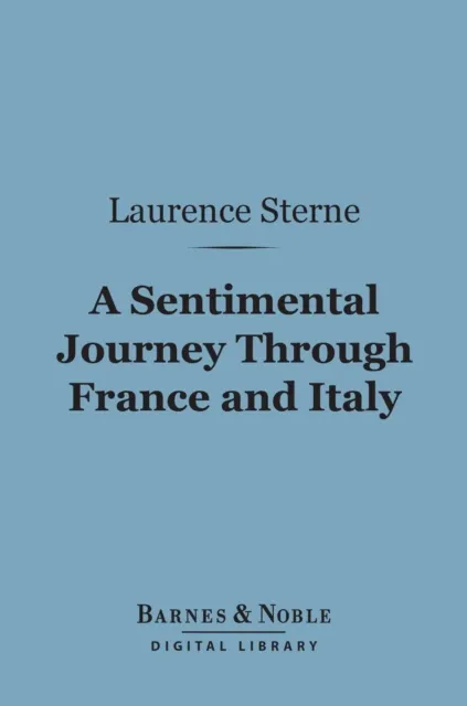 Sentimental Journey Through France and Italy (Barnes & Noble Digital Library)