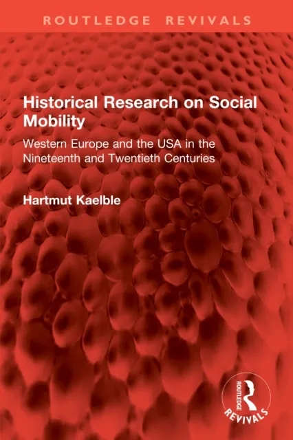 Historical Research on Social Mobility