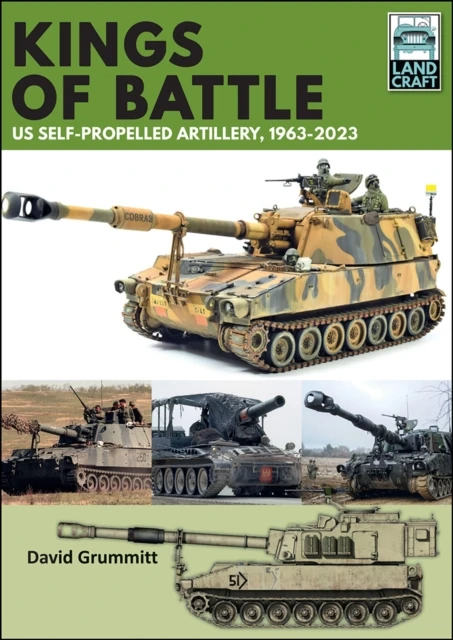 Kings of Battle US Self-Propelled Howitzers, 1981-2022