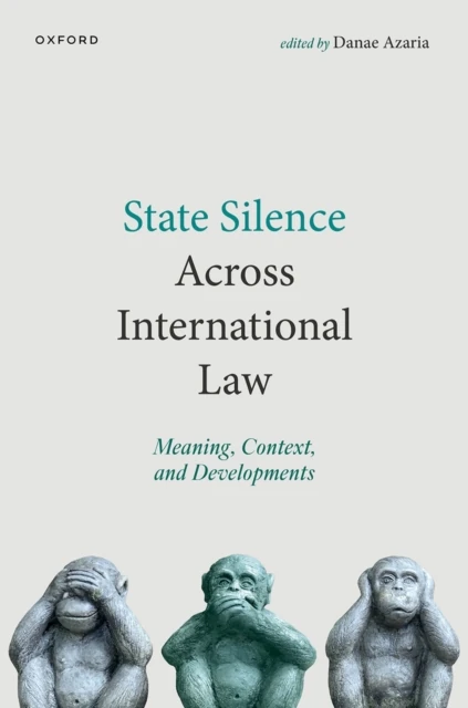 State Silence Across International Law