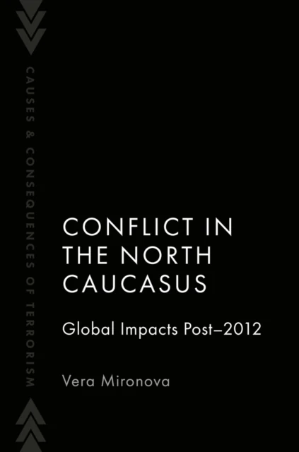 Conflict in the North Caucasus