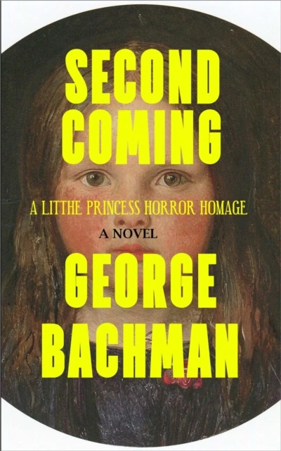 Second Coming: A Little Princess Horror Homage
