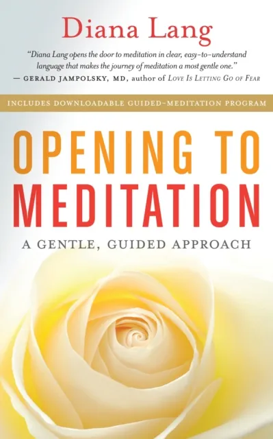 Opening to Meditation