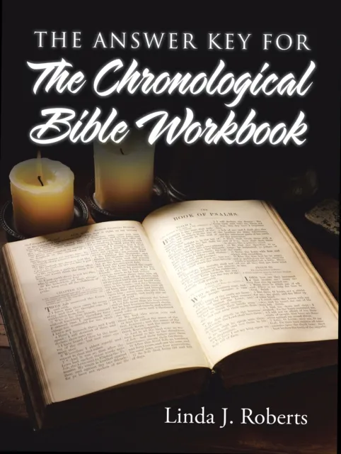 Answer Key for the Chronological Bible Workbook
