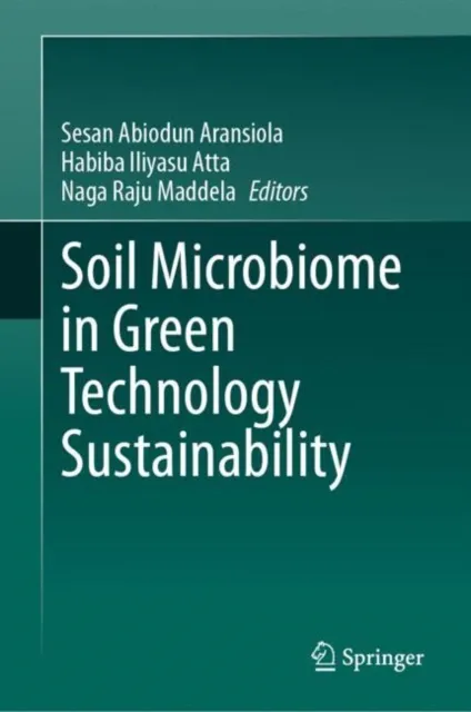 Soil Microbiome in Green Technology Sustainability