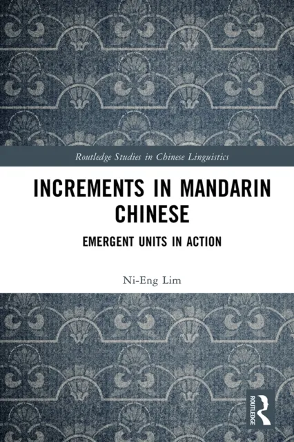 Increments in Mandarin Chinese