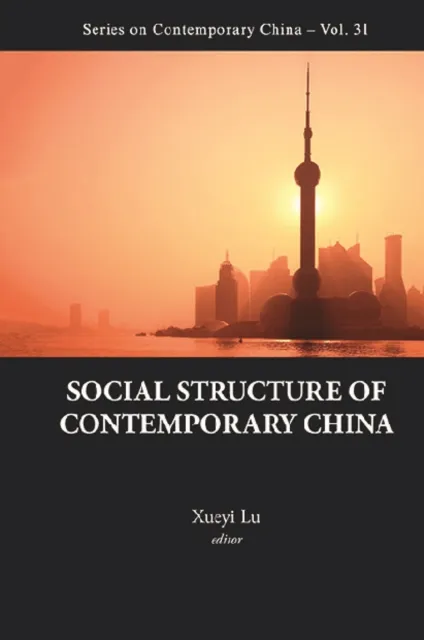 Social Structure Of Contemporary China