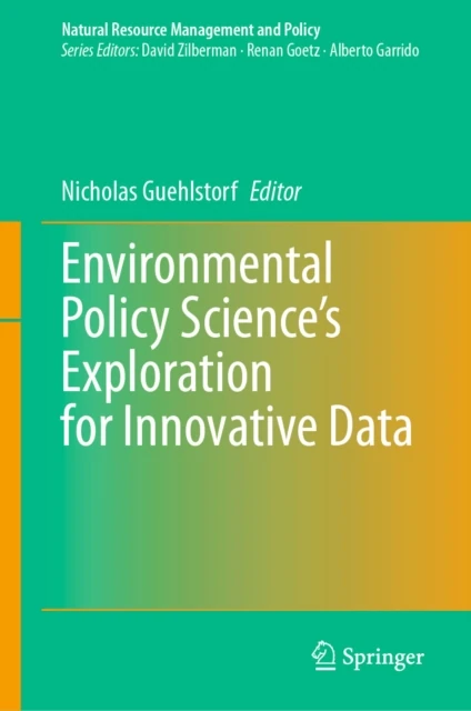 Environmental Policy Science's Exploration for Innovative Data