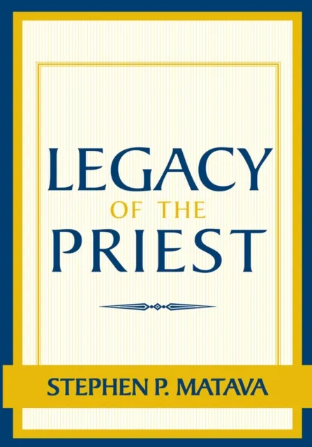 Legacy of the Priest