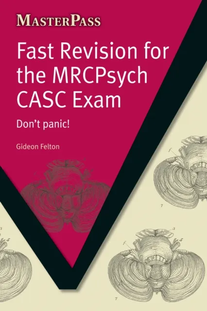 Fast Revision for the MRCPsych CASC Exam