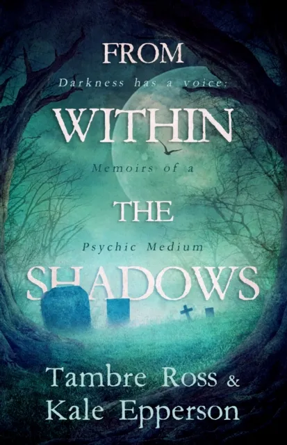 From within the shadows