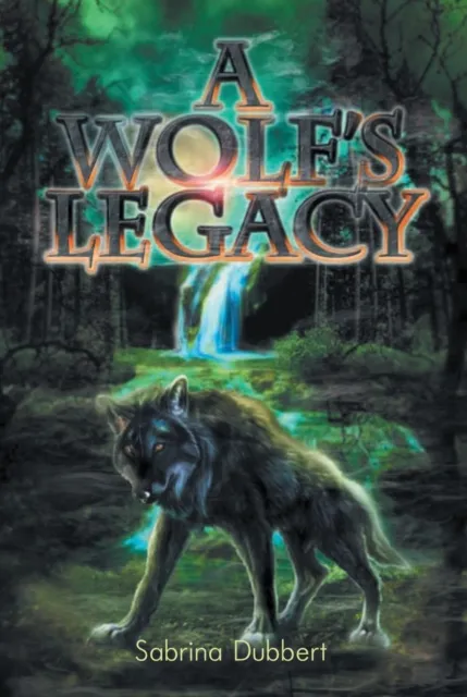 Wolf'S Legacy