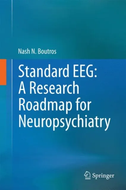 Standard EEG: A Research Roadmap for Neuropsychiatry