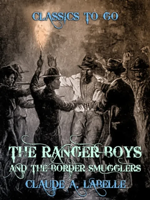 Ranger Boys and the Border Smugglers