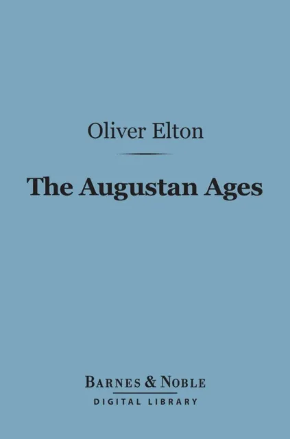 Augustan Ages (Barnes & Noble Digital Library)