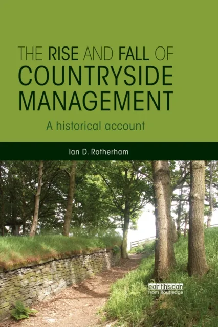 Rise and Fall of Countryside Management
