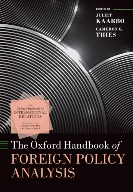 Oxford Handbook of Foreign Policy Analysis