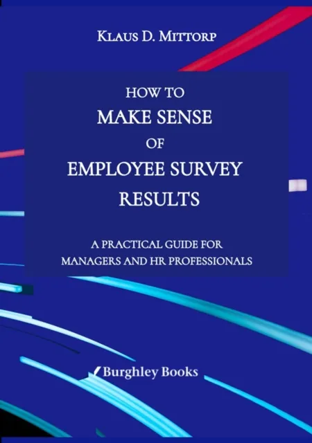 How to Make Sense of Employee Survey Results