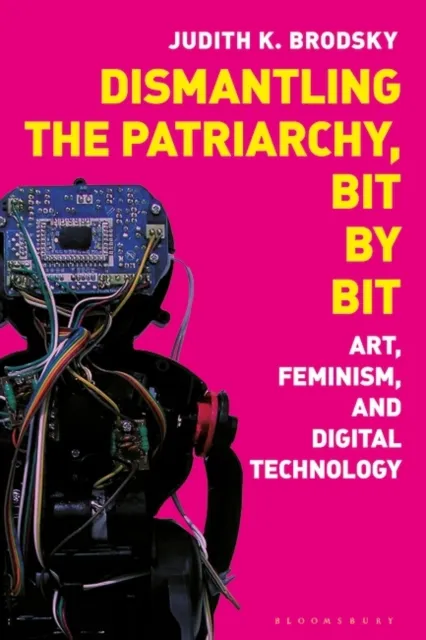 Dismantling the Patriarchy, Bit by Bit