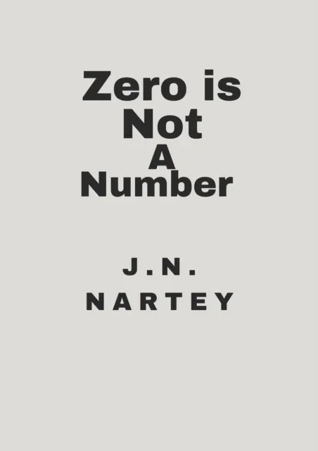 Zero is Not A Number