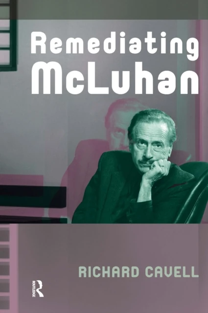 Remediating McLuhan