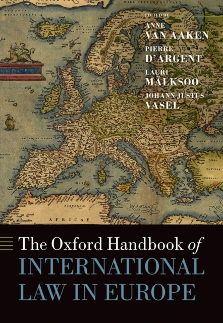 Oxford Handbook of International Law in Europe