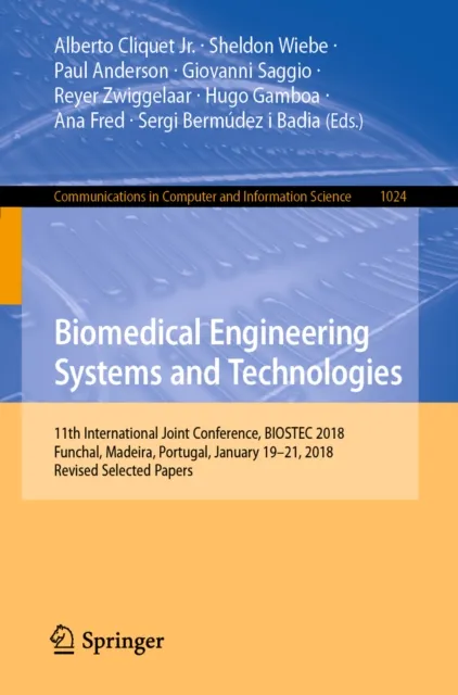 Biomedical Engineering Systems and Technologies