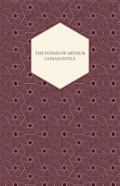 Poems of Arthur Conan Doyle