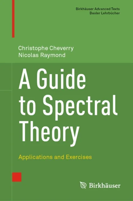 Guide to Spectral Theory