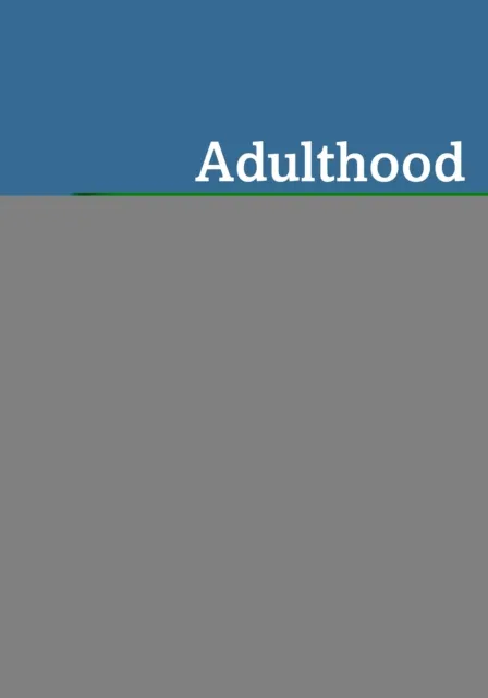 Adulthood