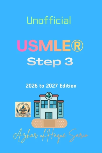 Unofficial USMLE(R) Step 3